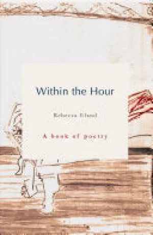 Eland, Rebecca: Within the Hour